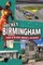 Secret Birmingham: A Guide to the Weird, Wonderful, and Obscure