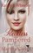 Reckless and Pampered