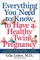 Everything You Need to Know to Have a Healthy Twin Pregnancy