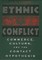 Ethnic Conflict