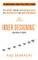 Inner Designing(TM) - Seven Steps