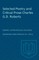 Selected Poetry and Critical Prose Charles G.D. Roberts
