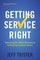 Getting Service Right