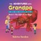 The Adventures with Grandpa Series