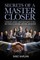 Secrets of a Master Closer