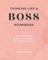 Thinking Like a Boss Workbook