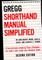 The Gregg Shorthand Manual Simplified