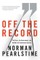 Off the Record