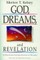 GOD, DREAMS, and REVELATION