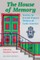 The House of Memory
