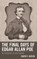 The Final Days of Edgar Allan Poe