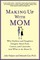 Making Up with Mom