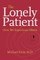 The Lonely Patient