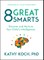 8 Great Smarts