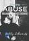Surviving Abuse Behind Closed Doors