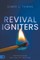Revival Igniters