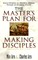 The Master's Plan for Making Disciples