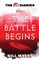 The Battle Begins