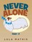 Never Alone