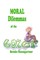 MORAL DILEMMAS of the 60%er