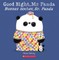 Good Night, Mr. Panda / Buenas Noches, Sr. Panda (Bilingual)
