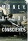 Money, Blood & Conscience