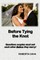 Before Tying the Knot