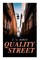 Quality Street