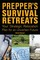 Hogwood, C: Prepper's Survival Retreats