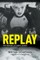 Replay