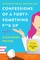 Confessions of a Forty-Something F##k Up