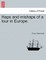 Haps and Mishaps of a Tour in Europe.