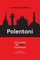 Polentoni: How and Why the North Has Been Betrayed