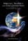 Miracles, Prophecy and God's Other Ways