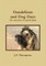 Dandelions and Dog Days - The memoirs of a gentle giant