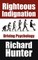 Righteous Indignation