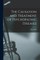 The Causation and Treatment of Psychopathic Diseases