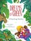 Dreams of Green