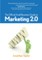 The Official Small Business Guide to Marketing 2.0