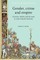 Gender, Crime and Empire