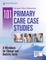 101 Primary Care Case Studies