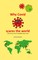 Why Covid  scares the world