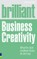 Brilliant Business Creativity