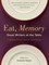 Eat, Memory
