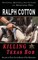 Killing Texas Bob