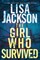 The Girl Who Survived