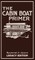 The Cabin Boat Primer (Legacy Edition)