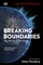 Breaking Boundaries