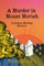 A Murder in Mount Moriah