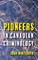 Pioneers in Canadian Criminology